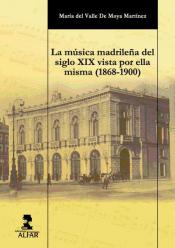 La música madrileña de fin de siglo XIX